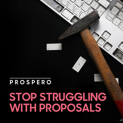 Prospero - Stop Struggling With Proposals